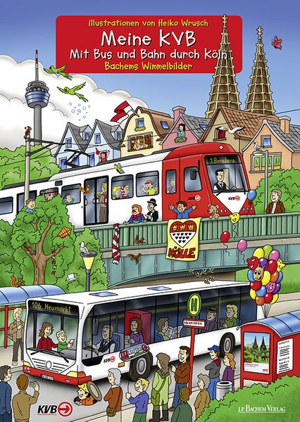 Produktbild: Meine KVB - Mit Bus und Bahn durch K&ouml;ln