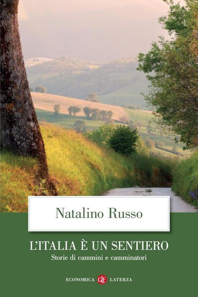 Produktbild: L' Italia &egrave; un sentiero. Storie di cammini e camminatori