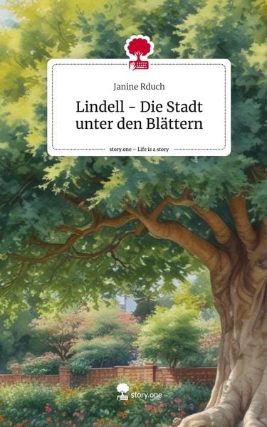 Produktbild: Lindell - Die Stadt unter den Bl&auml;ttern. Life is a Story - story.one