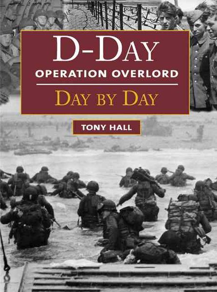 Produktbild: Hall, A: D-Day Operation Overlord Day by