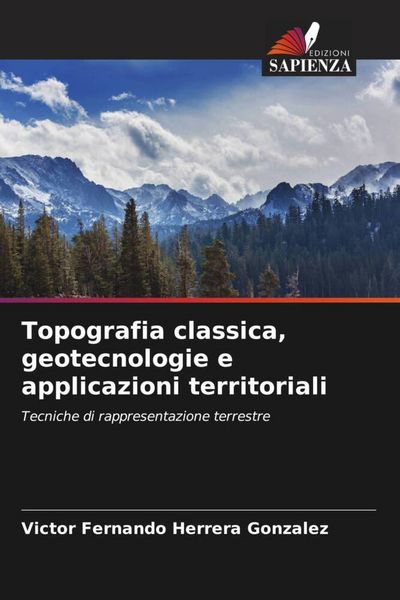 Produktbild: Topografia classica, geotecnologie e applicazioni territoriali