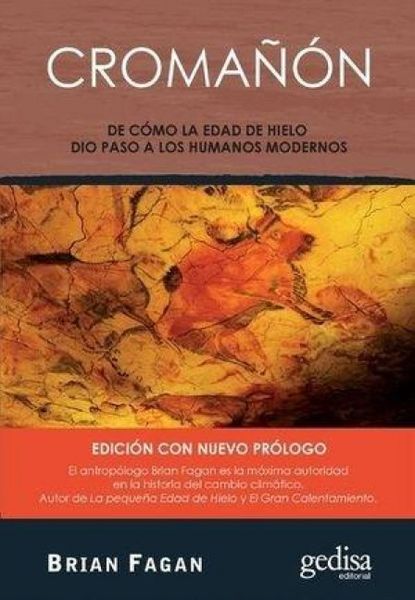 Produktbild: Croma&ntilde;&oacute;n : de c&oacute;mo la Edad de Hielo dio paso a los humanos modernos