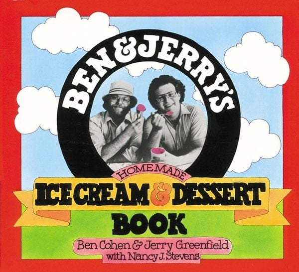 Ben and Jerry's Homemade Ice Cream and Dessert Book, Taschenbuch von Ben R. Cohen,Jerry Greenfield, Workman Publishing, 978-0-89480-312-3