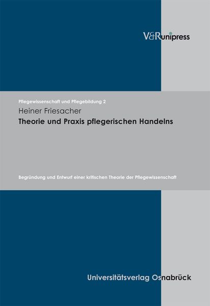 Produktbild: Theorie und Praxis pflegerischen Handelns
