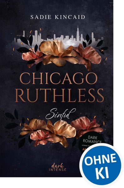 Produktbild: Chicago Ruthless (Band 1) - Sinful