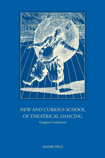 Produktbild: New and Curious School of Theatrical Dancing