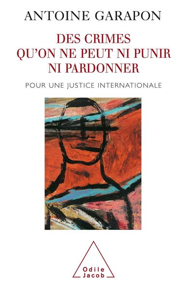 Produktbild: Des crimes qu'on ne peut ni punir ni pardonner