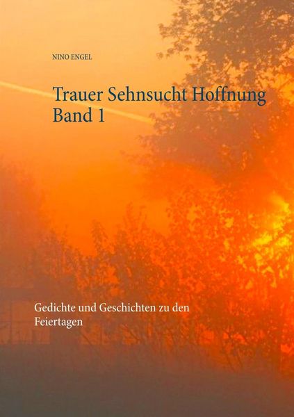 Produktbild: Trauer Sehnsucht Hoffnung