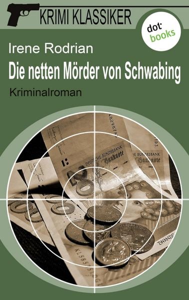 Produktbild: Krimi-Klassiker - Band 6: Die netten M&ouml;rder von Schwabing
