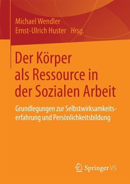 Produktbild: Der K&ouml;rper als Ressource in der Sozialen Arbeit
