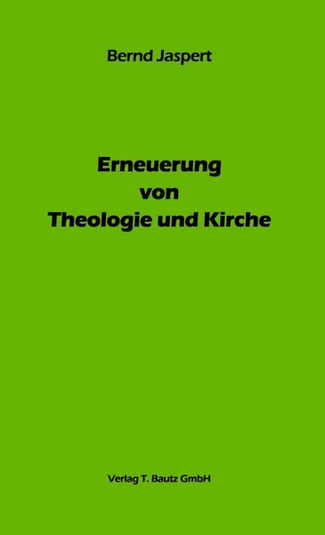 Produktbild: Erneuerung von Theologie und Kirche