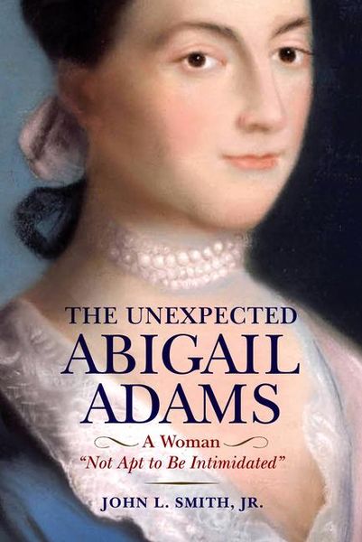 Produktbild: The Unexpected Abigail Adams