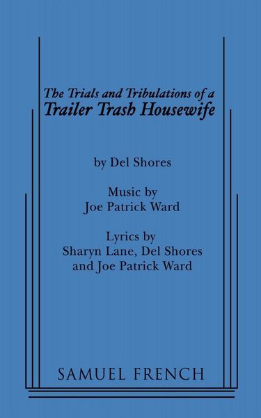 Produktbild: The Trials and Tribulations of a Trailer Trash Housewife