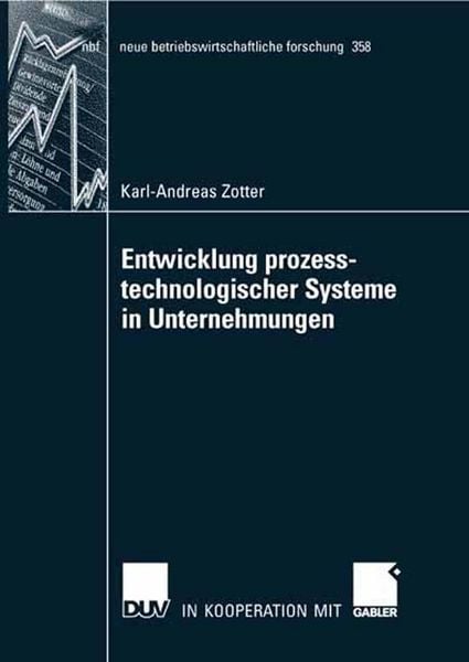 Produktbild: Entwicklung prozesstechnologischer Systeme in Unternehmungen