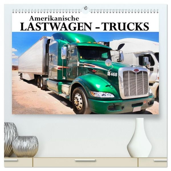 Produktbild: Amerikanische Lastwagen - Trucks (hochwertiger Premium Wandkalender 2026 DIN A2 quer), Kunstdruck in Hochglanz