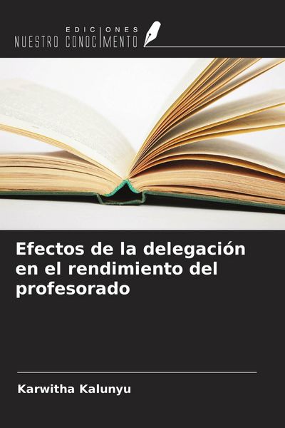 Produktbild: Efectos de la delegaci&oacute;n en el rendimiento del profesorado