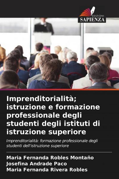 Produktbild: Imprenditorialit&agrave;; istruzione e formazione professionale degli studenti degli istituti di istruzione superiore