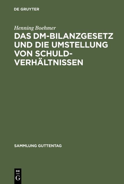 Produktbild: Das DM-Bilanzgesetz und die Umstellung von Schuldverh&auml;ltnissen