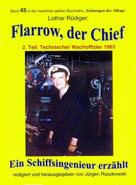 Produktbild: Flarrow, der Chief - Teil 2 - Technischer Wachoffizier 1963