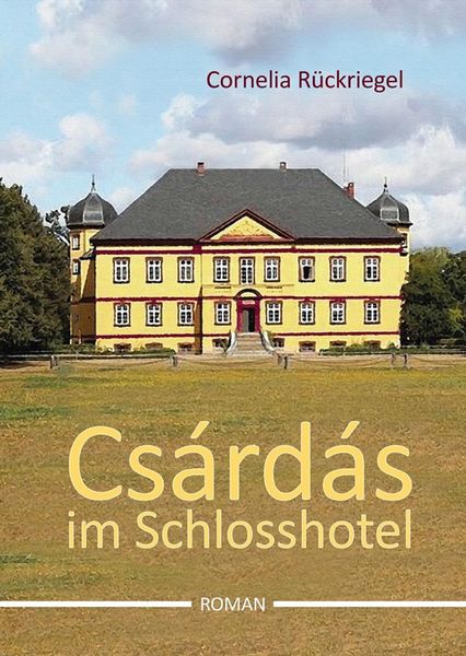Produktbild: Cs&aacute;rd&aacute;s im Schlosshotel