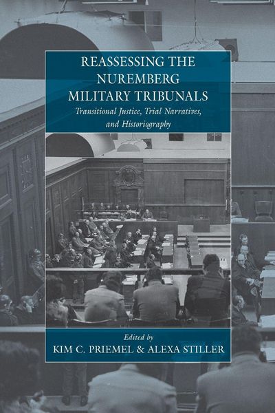 Produktbild: Reassessing the Nuremberg Military Tribunals