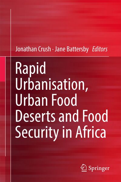 Produktbild: Rapid Urbanisation, Urban Food Deserts and Food Security in Africa