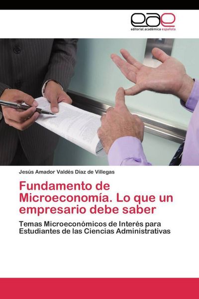 Produktbild: Fundamento de Microeconom&iacute;a. Lo que un empresario debe saber