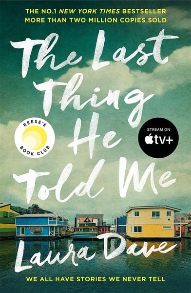 Book cover of The Last Thing He Told Me