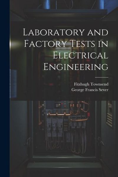 Produktbild: Laboratory and Factory Tests in Electrical Engineering