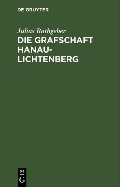 Produktbild: Die Grafschaft Hanau-Lichtenberg
