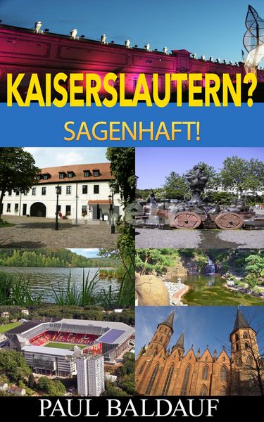 Produktbild: Kaiserslautern? Sagenhaft!