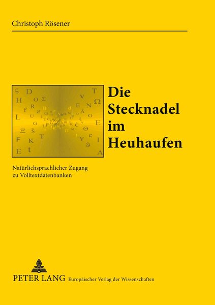 Die Stecknadel im Heuhaufen, Taschenbuch von Christoph Rösener, Peter Lang GmbH, Internationaler Verlag der Wissenschaften, 9783631544471