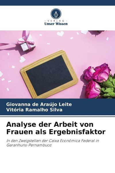 Produktbild: Analyse der Arbeit von Frauen als Ergebnisfaktor