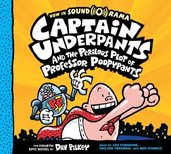 Produktbild: Captain Underpants and the Perilous Plot of Professor Poopypants: Color Edition (Captain Underpants #4)