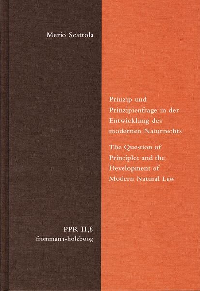Produktbild: Prinzip und Prinzipienfrage in der Entwicklung des modernen Naturrechts