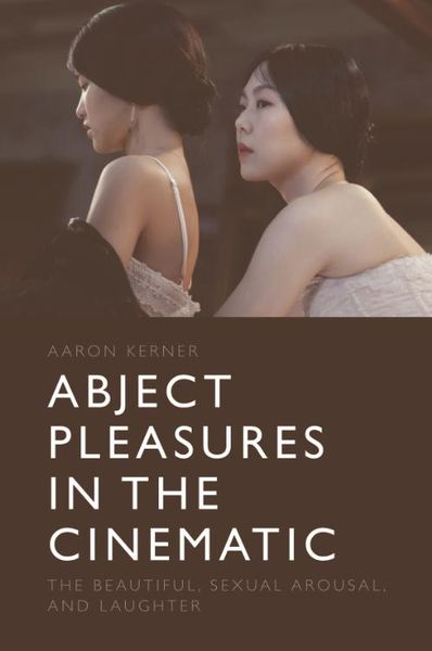Produktbild: Abject Pleasures in the Cinematic