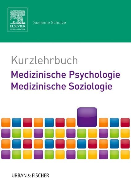 Produktbild: Kurzlehrbuch Medizinische Psychologie - Medizinische Soziologie