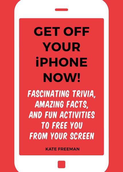 Produktbild: Get Off Your iPhone Now!