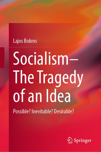 Produktbild: Socialism&mdash;The Tragedy of an Idea