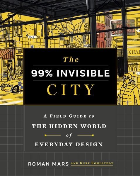 Produktbild: The 99% Invisible City