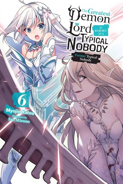 Produktbild: The Greatest Demon Lord Is Reborn as a Typical Nobody, Vol. 6 (Light Novel)