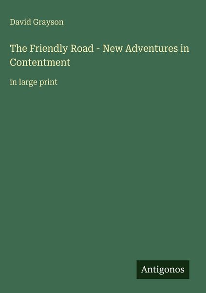 Produktbild: The Friendly Road - New Adventures in Contentment