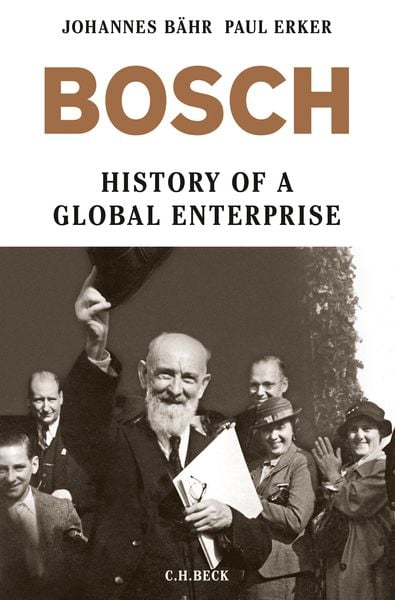 Bosch, Gebundene Ausgabe von Johannes Bähr , Paul Erker, C.H. Beck, 9783406683596