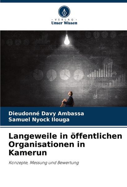 Produktbild: Langeweile in &ouml;ffentlichen Organisationen in Kamerun