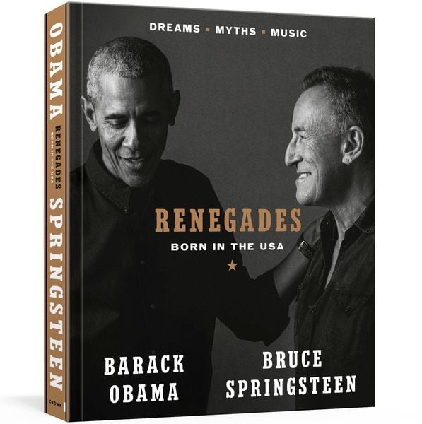 Renegades, Gebundene Ausgabe von Barack Obama,Bruce Springsteen, Random House LLC US