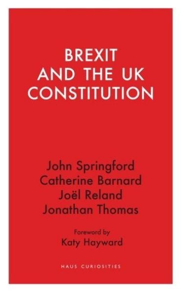 Produktbild: Brexit and the UK Constitution