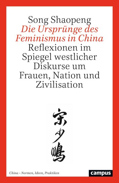 Produktbild: Die Urspr&uuml;nge des Feminismus in China