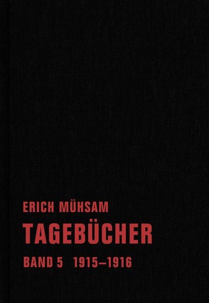 Tagebücher, Gebundene Ausgabe von Erich Mühsam, Verbrecher, 9783940426819