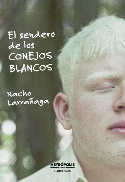 Produktbild: El sendero de los conejos blancos