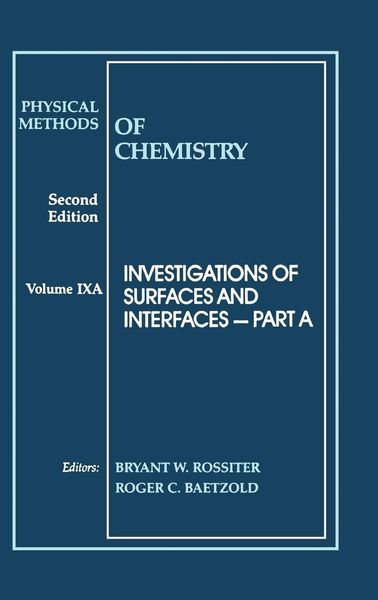 Produktbild: Physical Methods of Chemistry, Investigations of Surfaces and Interfaces